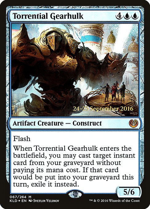 Torrential Gearhulk (67s) [Kaladesh Promos]