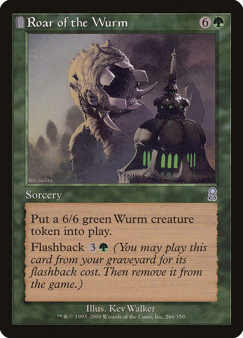 Roar of the Wurm (266) [Odyssey]