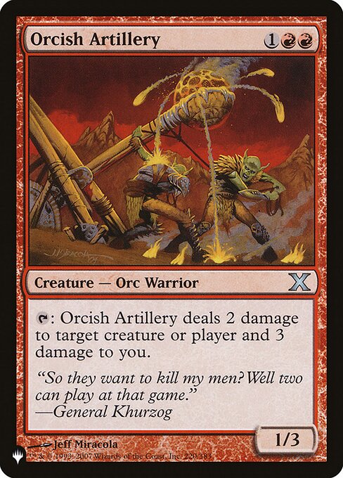 Orcish Artillery (10E-220) [The List]