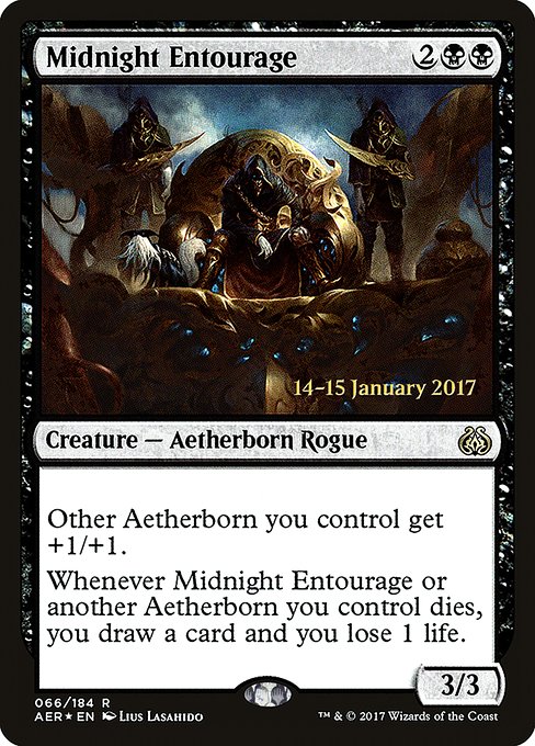 Midnight Entourage (66s) [Aether Revolt Promos]