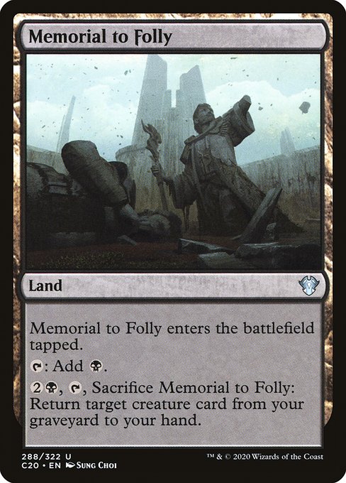 Memorial to Folly (288) [Commander 2020]