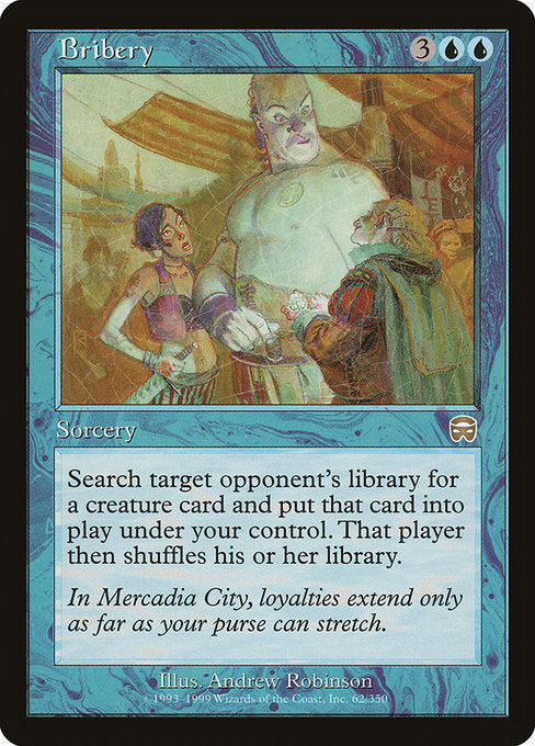 Bribery (62) [Mercadian Masques]