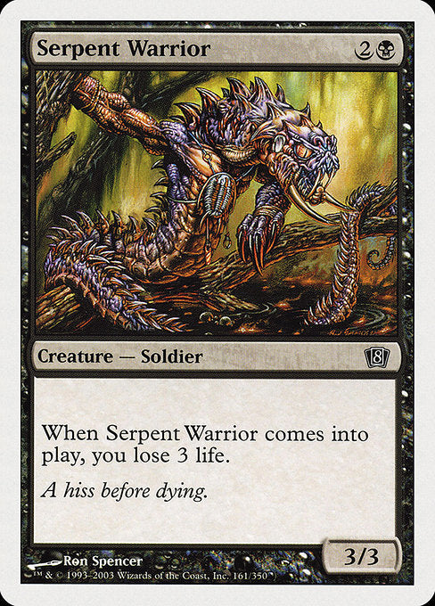 Serpent Warrior (161) [Eighth Edition]