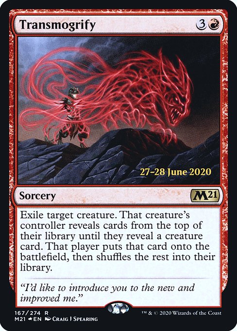 Transmogrify (167s) [Core Set 2021 Promos]