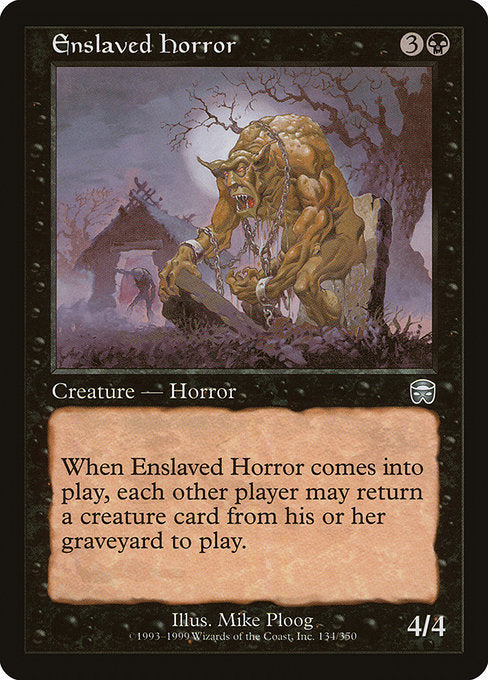 Enslaved Horror (134) [Mercadian Masques]