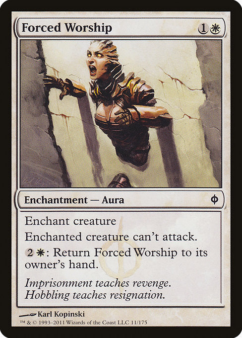 Forced Worship (11) [New Phyrexia]