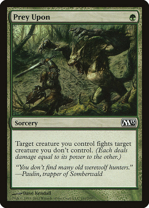 Prey Upon (181) [Magic 2013]
