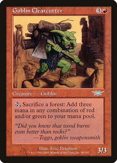 Goblin Clearcutter (96) [Legions]