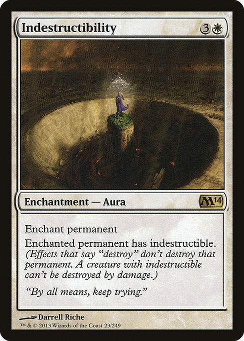 Indestructibility (23) [Magic 2014]