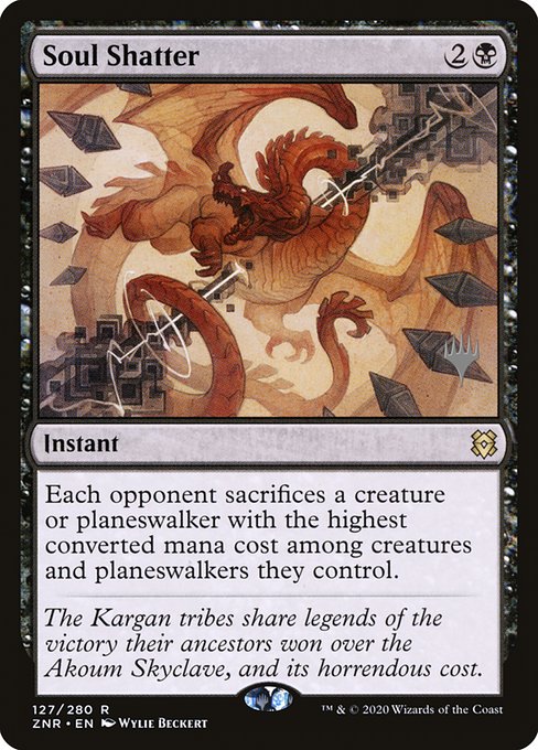 Soul Shatter (127p) [Zendikar Rising Promos]