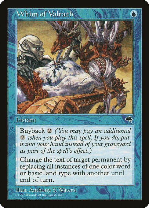 Whim of Volrath (102) [Tempest]