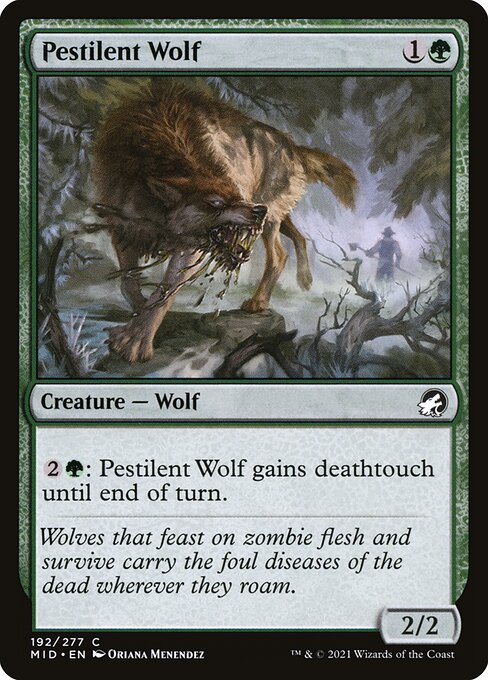 Pestilent Wolf (192) [Innistrad: Midnight Hunt]