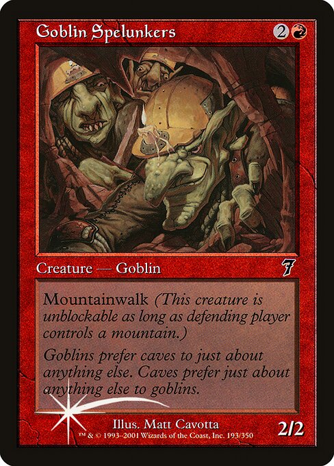 Goblin Spelunkers (193★) [Seventh Edition]