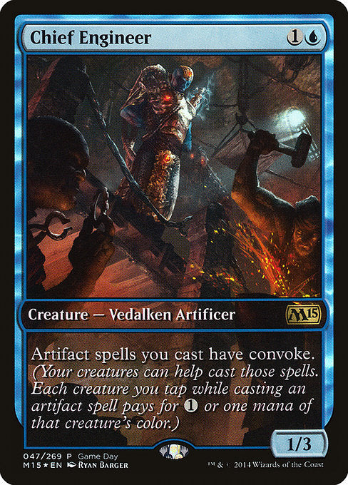 Chief Engineer (47) [Magic 2015 Promos]