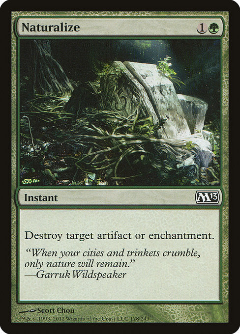 Naturalize (178) [Magic 2013]