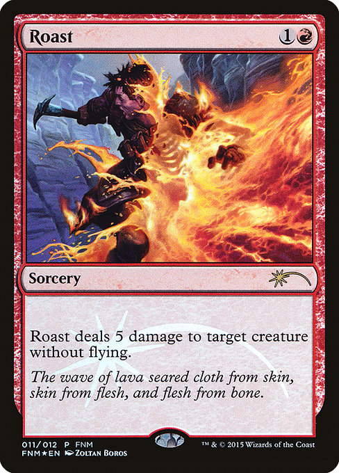 Roast (11) [Friday Night Magic 2015]