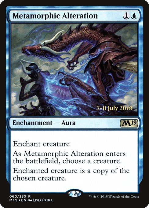 Metamorphic Alteration (60s) [Core Set 2019 Promos]