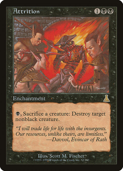 Attrition (52) [Urza's Destiny]