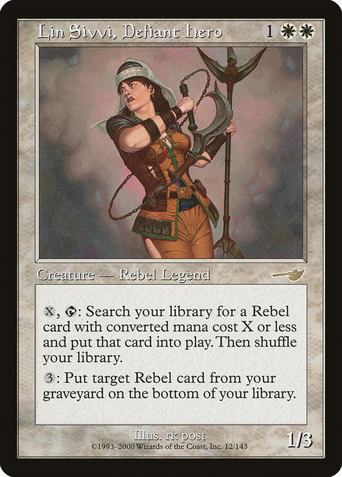 Lin Sivvi, Defiant Hero (12) [Nemesis]