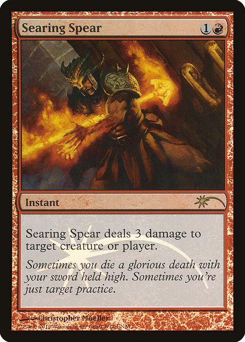 Searing Spear (1) [Friday Night Magic 2013]