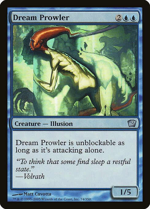 Dream Prowler (74★) [Ninth Edition]