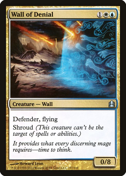 Wall of Denial (237) [Commander 2011]