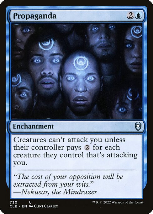 Propaganda (730) [Commander Legends: Battle for Baldur's Gate]