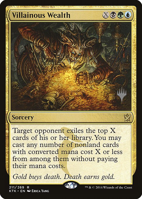 Villainous Wealth (211p) [Khans of Tarkir Promos]