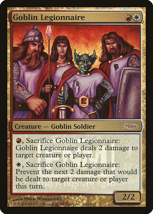 Goblin Legionnaire (6) [Friday Night Magic 2007]