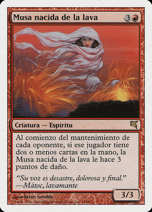Lavaborn Muse (C13) [Salvat 2005]