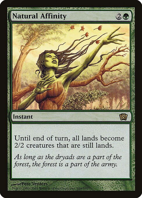 Natural Affinity (269★) [Eighth Edition]