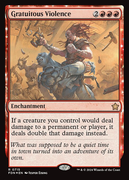 Gratuitous Violence (715) [Foundations]