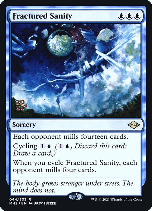 Fractured Sanity (44s) [Modern Horizons 2 Promos]