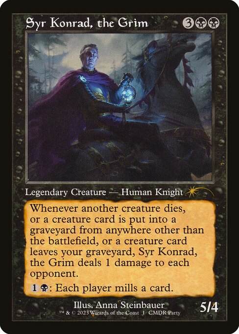Syr Konrad, the Grim (5) [Wizards Play Network 2023]