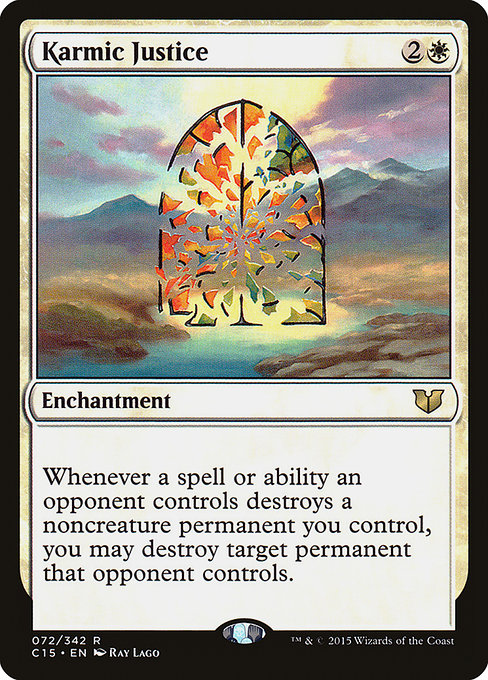 Karmic Justice (72) [Commander 2015]