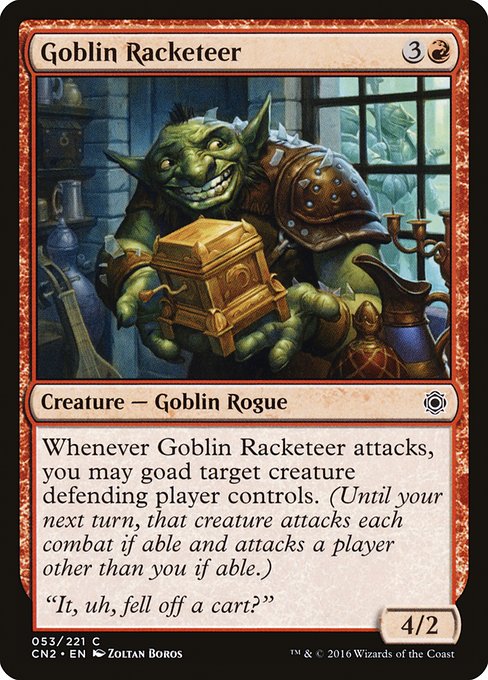 Goblin Racketeer (53) [Conspiracy: Take the Crown]