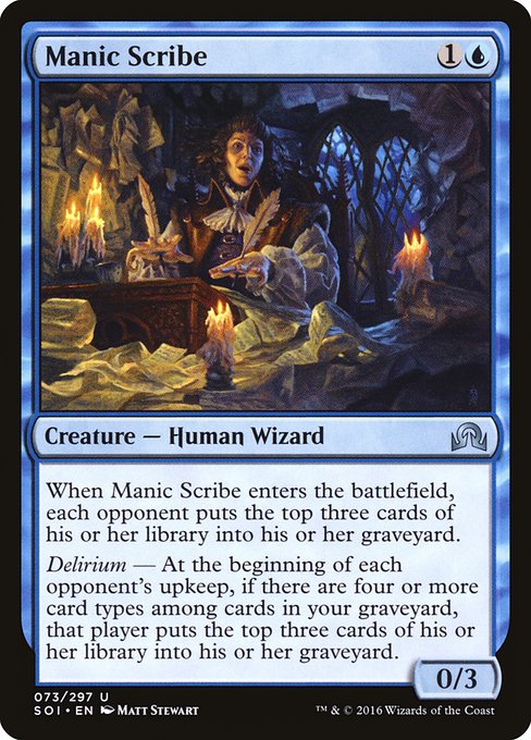 Manic Scribe (73) [Shadows over Innistrad]