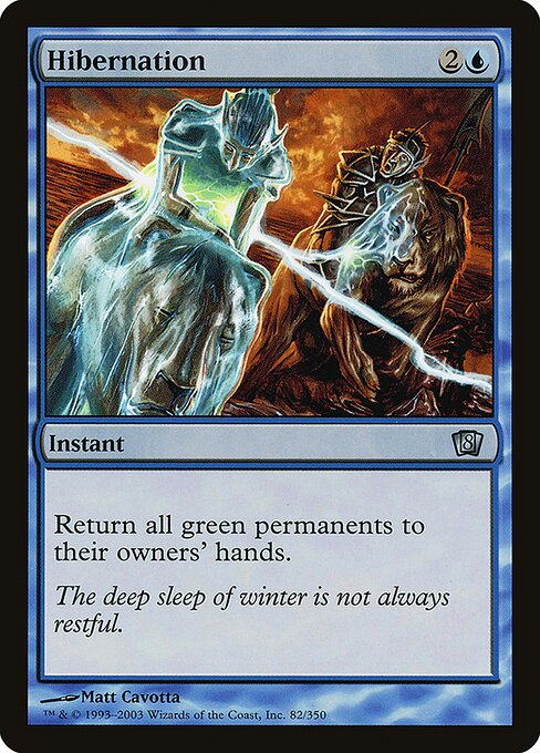 Hibernation (82★) [Eighth Edition]