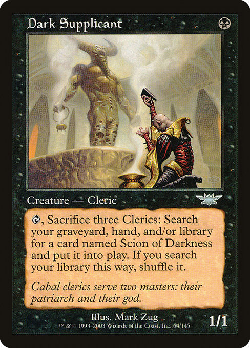 Dark Supplicant (64) [Legions]