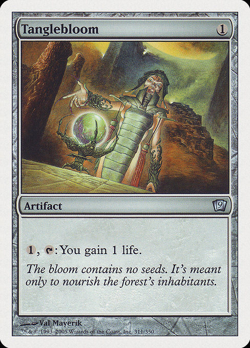 Tanglebloom (311) [Ninth Edition]