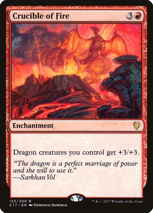 Crucible of Fire (133) [Commander 2017]