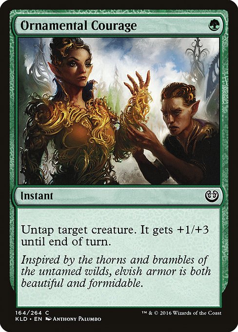 Ornamental Courage (164) [Kaladesh]