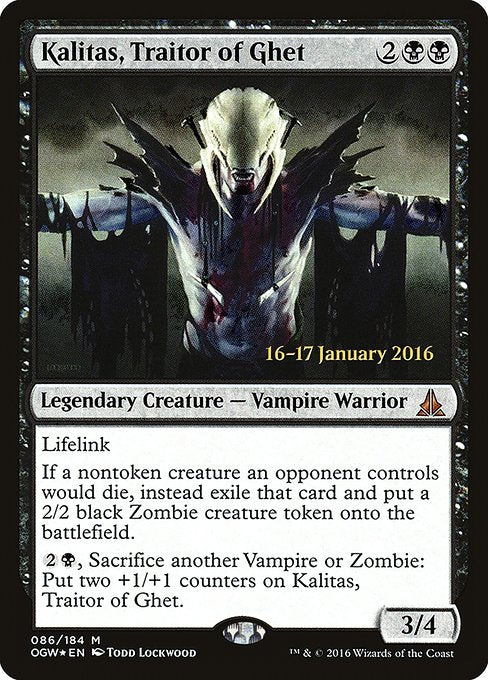 Kalitas, Traitor of Ghet (86s) [Oath of the Gatewatch Promos]