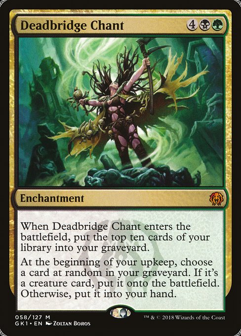 Deadbridge Chant (58) [GRN Guild Kit]