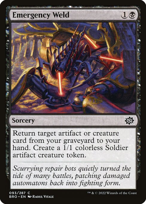 Emergency Weld (93) [The Brothers' War]