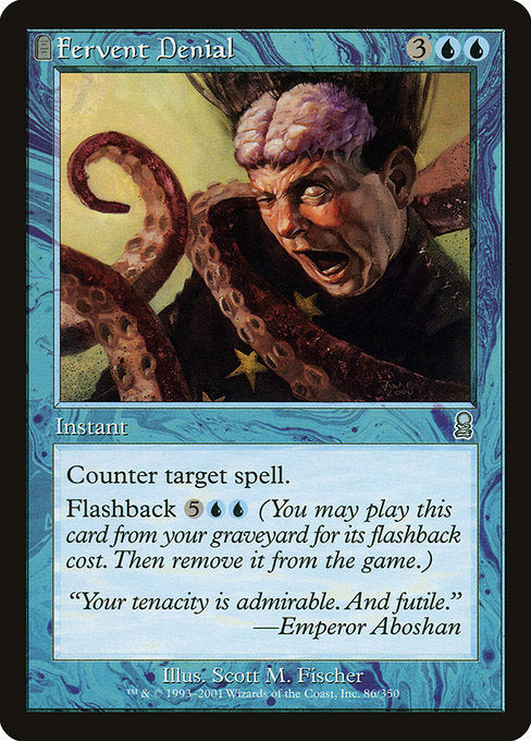 Fervent Denial (86) [Odyssey]