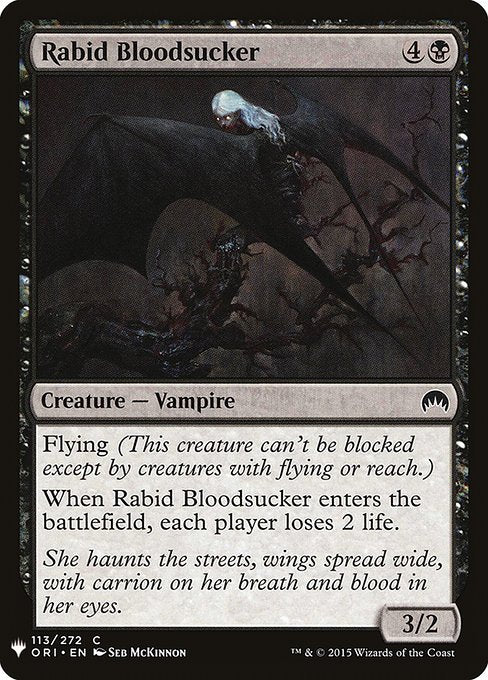Rabid Bloodsucker (ORI-113) [The List]