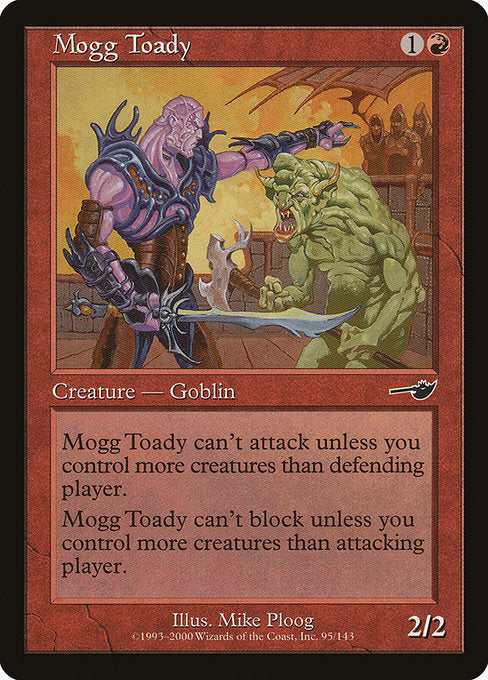 Mogg Toady (95) [Nemesis]