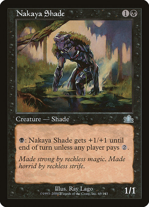 Nakaya Shade (69) [Prophecy]
