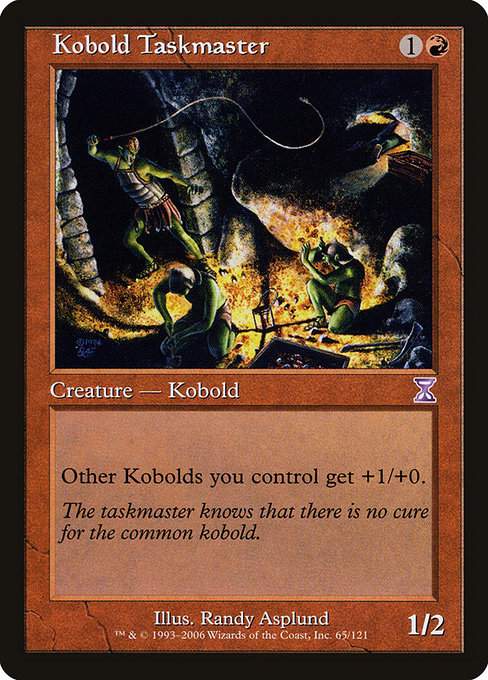 Kobold Taskmaster (65) [Time Spiral Timeshifted]